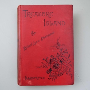 Antyczna książka 1886 Treasure Island autorstwa Roberta Louisa Stevensona Ilustrowane wydanie Książka dla dzieci Przygoda Piraci Fikcja Książka zabytkowa