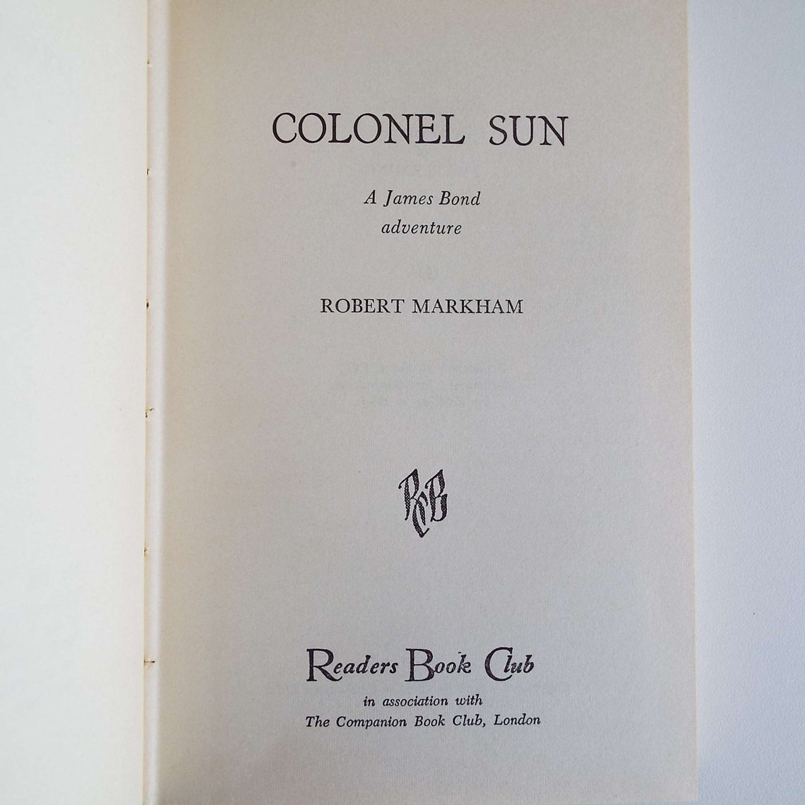 Colonel Sun by Robert Markham Colonel Sun by Robert Markham