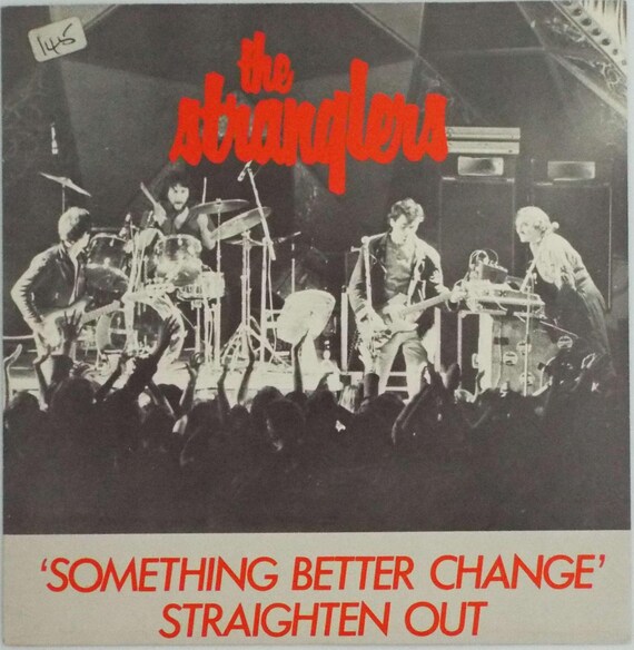 The Stranglers Something Better Change Straighten Out 7 Single 45 