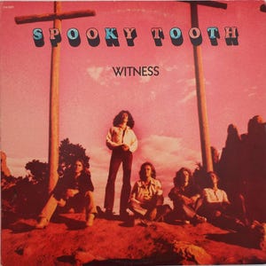 Spooky Tooth Witness LP Album Vintage Vinyl Record US Pressing Blues Rock Prog Rock