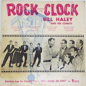May include: A vintage vinyl record cover for Rock Around The Clock by Bill Haley and His Comets. The cover features pink text, a blue line drawing of a cuckoo clock, and black and white photographs of people dancing and singing in suits.
