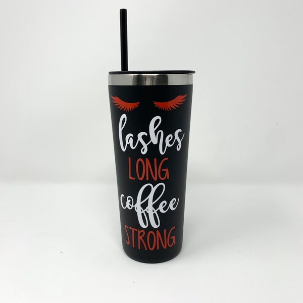 Coffee tumbler, Lash Business, Younique, Lashes Long, Coffee Gift, Coffee Stainless Tumbler, Lashes Long Coffee Strong, Gift Girlfriend