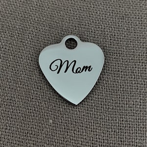 Mom Heart Charm, Stainless Steel Charm, Charm, Mother Charm, Mom Gift, Mom Jewelry, Gift for Mom, Steel Charm, Mom Pendant, Mothers Day Gift