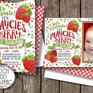 May include: A printable invitation for a 1st birthday party with a strawberry theme. The invitation features a watercolor illustration of strawberries, a green banner with the text "Let's Celebrate! It's Maycie's Berry 1st Birthday", and a photo of a baby girl. The invitation also includes the date, time, and location of the party.