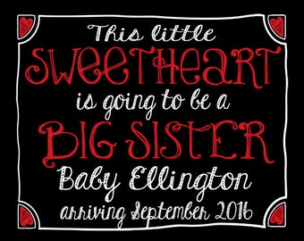 GET IT TODAY Valentine's Day Sweetheart Big Brother Big Sister Pregnancy Announcement Sign Gender Reveal Chalkboard Sign Photo Prop