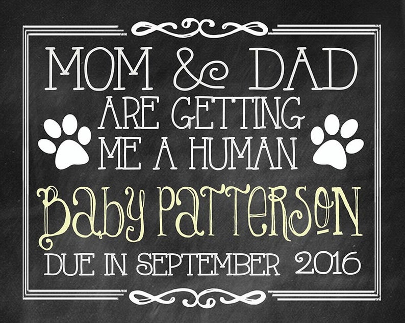Pregnancy DOG Announcement Mom & Dad are getting me a HUMAN Chalkboard Sign Digital Download Get it FAST Today Canvas or Frame Print image 2