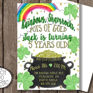 May include: A St. Patrick's Day themed birthday invitation for a child turning five. The invitation features a rainbow, shamrocks, a pot of gold, and the text "Rainbows, Shamrocks, Pots of Gold, Jack is turning 5 Years Old!"  Join us to celebrate! March 18th 2:00 PM 218 Danish Ridge Ave. Hernando, MS RSVP to Martha 701-555-3210
