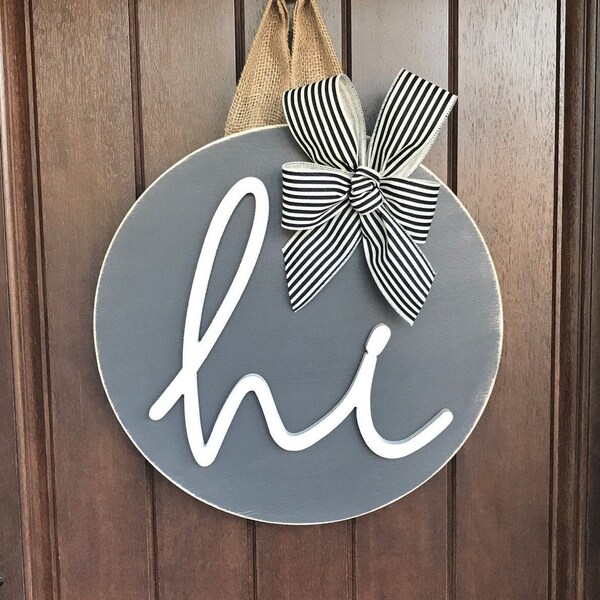 Door Hanger, Hi, Year Round Door Wreath, Wood Door Sign, Front Door Decor, Round Hanging Sign, New Home Gift, Real Estate Client Gift, Hello