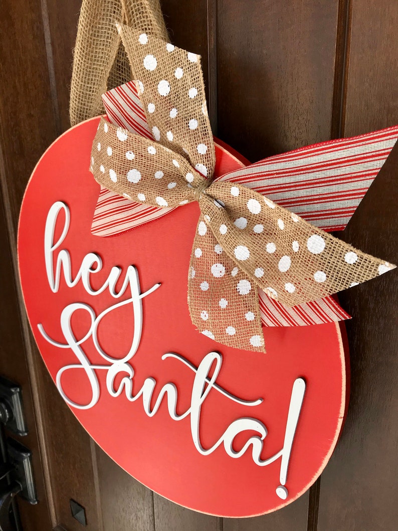 Santa Claus Door Hanger Hey Santa Santa Claus Wreath Etsy