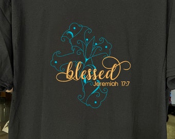 Blessed T-Shirt, Jeremiah 17:7