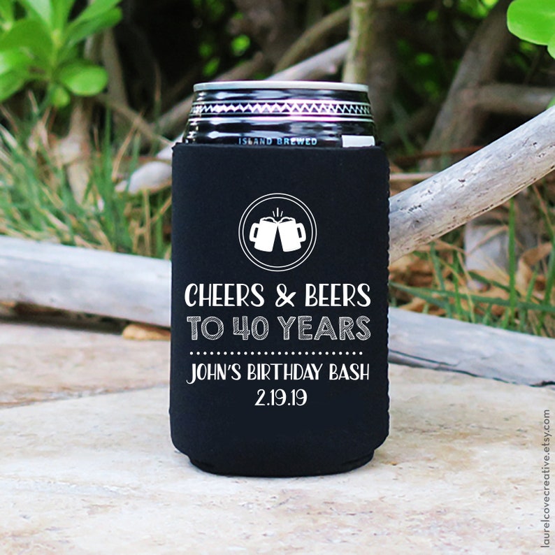Download 40th Birthday Can Coolers Personalized Choose Your Colors! Party Favor Cheers and Beers 40 Years ...