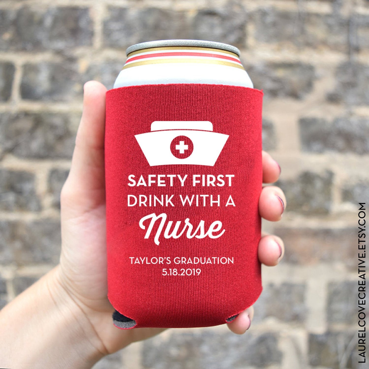 Nursing Graduation Safety First Drink With a Nurse Can Etsy
