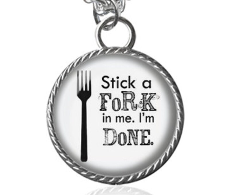 Stick A Fork In Me Necklace I'm Done Necklace Funny Etsy
