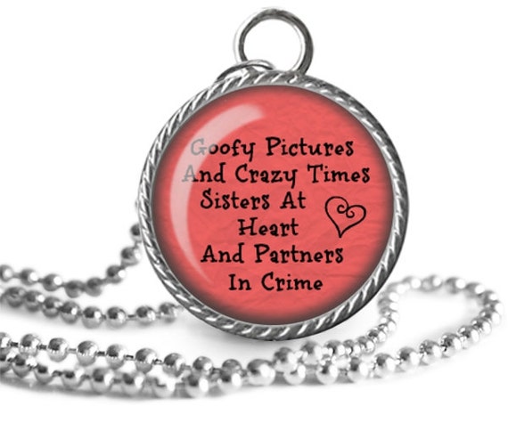 Sisters Necklace Partners In Crime Funny Quote Image Pendant Etsy