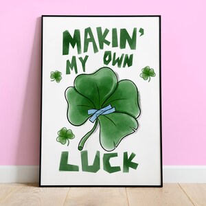 Lucky wall print, Hand illustrated green wall art, st patrick&#39;s day, 4 leaf clover, office print, motivation, positive affirmation, quirky
