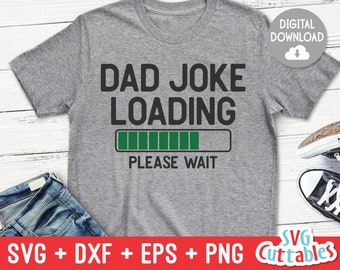 Download Dad Joke Loading Svg Etsy