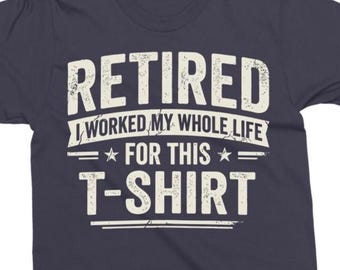 Retired PNG and SVG - Funny Digital Design - Retirement Shirt Sublimation - Cut File