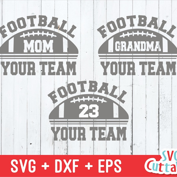 Football svg, Football Mom svg, football grandma svg, football team svg, dxf, eps, silhouette, cricut cut file, digital download