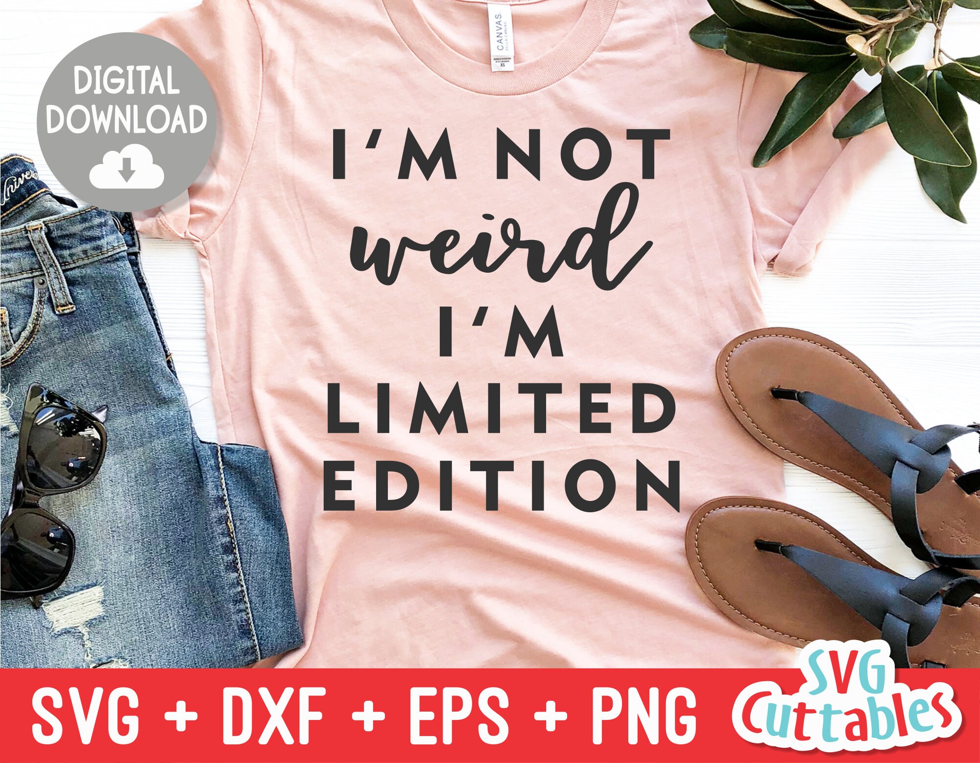 I'm Not Weird I Am Limited Edition SVG | I'm Not Weird SVG | I Am Limited Edition SVG | Funny Quote Svg | Funny Saying Svg | Funny Cut File
