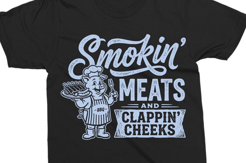 Smokin Meats SVG PNG, Funny BBQ Shirt Design, Grill Cut File, Cookout Graphic image 11