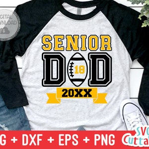 Football Senior Dad svg - Football Cut File - svg - eps - dxf - png - Football Dad - Silhouette - Cricut - Digital Download