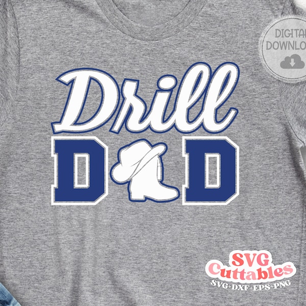 Drill Dad svg - Drill Team Cut File - Drill Team svg - eps - dxf - png - Silhouette - Cricut - Digital Download