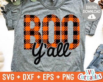 Boo Y'all svg - Halloween svg - Buffalo Plaid - svg - dxf - eps - png - Shirt Design - Silhouette - Cricut Cut File - Digital Download