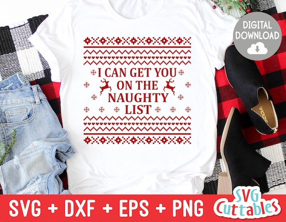 Download Ugly Christmas Sweater Svg Christmas Svg Naughty List Etsy