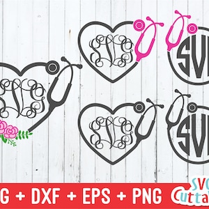 Nurse Monogram Frames svg - Nurse Cut File - svg -  dxf - eps - png - Nurse svg - Stethoscope Heart - Silhouette - Cricut - Digital File
