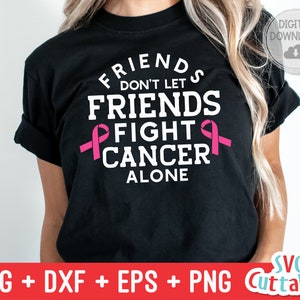 Friends Don't Let Friends Fight Alone svg - Brustkrebs Bewusstsein - svg - dxf - eps - png - Cut File - Silhouette - Cricut - Digitale Datei