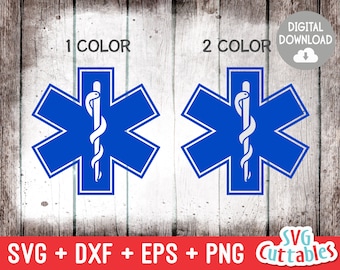 Star of Life svg - EMS - EMT - Paramedic - svg - eps - dxf - png - Star of Life - Silhouette -  Cricut - Cut File