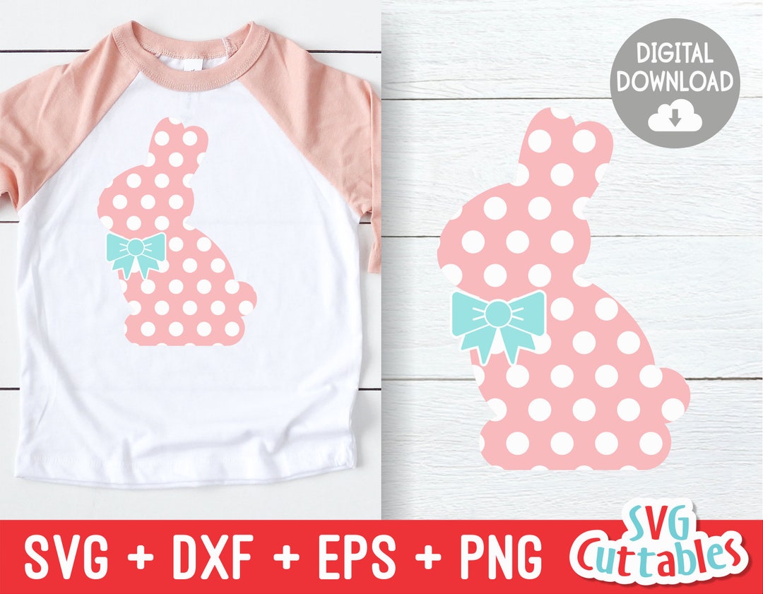 Easter Bunny Svg - Easter Cut File - Svg - Eps - Dxf - Png - Polka Dot ...