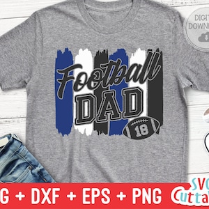 Football Dad svg - Football Dad Cut File - svg - dxf - eps - png - Football Cut File - Brush Stroke - Silhouette - Cricut - Digital Download