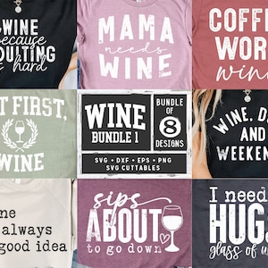 Wine svg Bundle  - Wine svg - dxf - eps - png - Funny svg - Wine Shirt Bundle  - PNG Bundle - Silhouette - Cricut - Digital File
