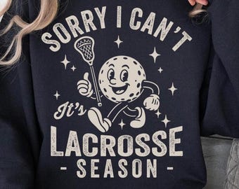 Funny Lacrosse Shirt svg - Lacrosse Season Cut File - Sarcastic - svg - dxf - png - Silhouette - Cricut - Digital File