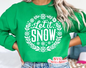 Let It Snow svg - Cut File - svg - eps - dxf - png - Witzig - Silhouette - Cricut - Datei