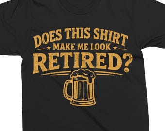 Retirement Svg And Png Design – Does This Shirt Look Retired Beer