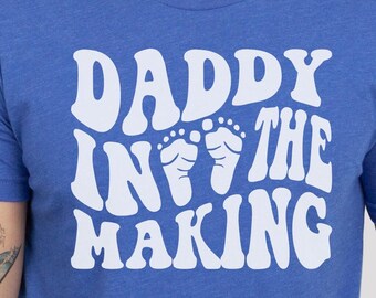 Daddy In The Making svg - Dad Cut File -  svg - dxf - eps - png - Pregnancy svg - Daddy svg - Silhouette - Cricut - Digital File