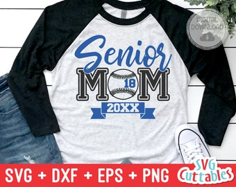 Baseball Senior Mom svg - Baseball Cut File - svg - eps - dxf - png - Softball Senior Mom svg - Silhouette - Cricut - Digital Download