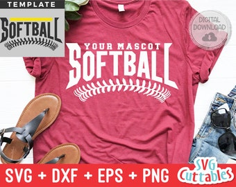 May include: A maroon t-shirt with the text "YOUR MASCOT SOFTBALL" in white, above a baseball design. The image includes a digital download icon, sandals, and denim shorts. The bottom of the image displays "SVG + DXF + EPS + PNG Cuttables".