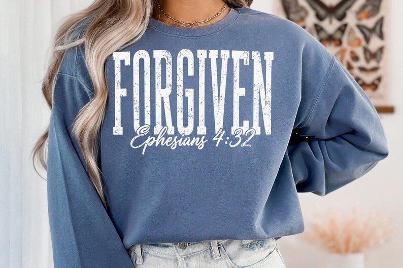 Forgiven Svg, Christian Cut File, Ephesians 4:32 Shirt Design ...