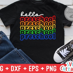 Hello Preschool svg - Preschool Cut File - Back To School svg - dxf - eps - png - Cut File - Silhouette - Cricut - Digital File
