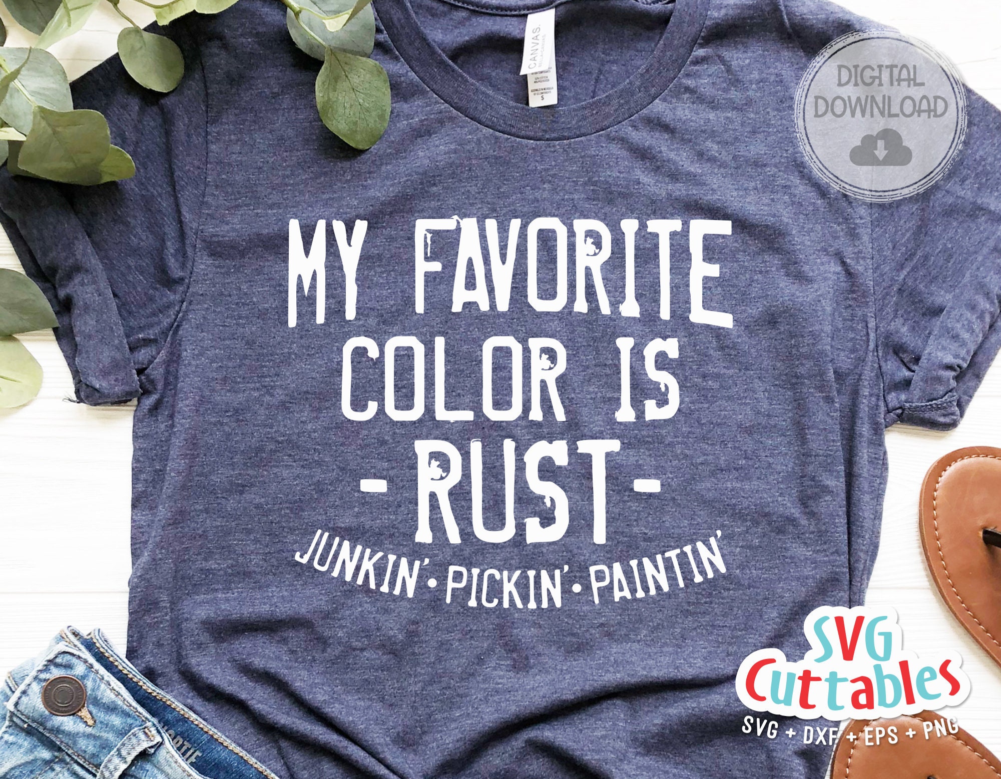 Rust Svg Files My Favorite Color is Rust Svg - Yard Sale Cut File - Junkin' Svg - Dxf ...