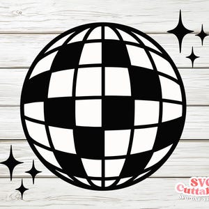 May include: Black and white disco ball design with a checkered pattern. The image includes four black starbursts and the text "SVG Cuttables". The design is set against a light wood grain background.