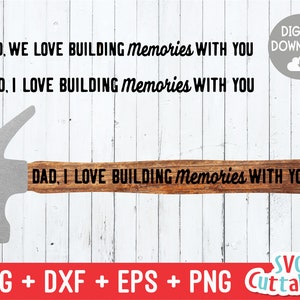 Papa, We Love Building Building Memories With You svg-Dad-Vatertag-Drill-Cut File-svg-dxf-eps-png-Silhouette-Cricut-File