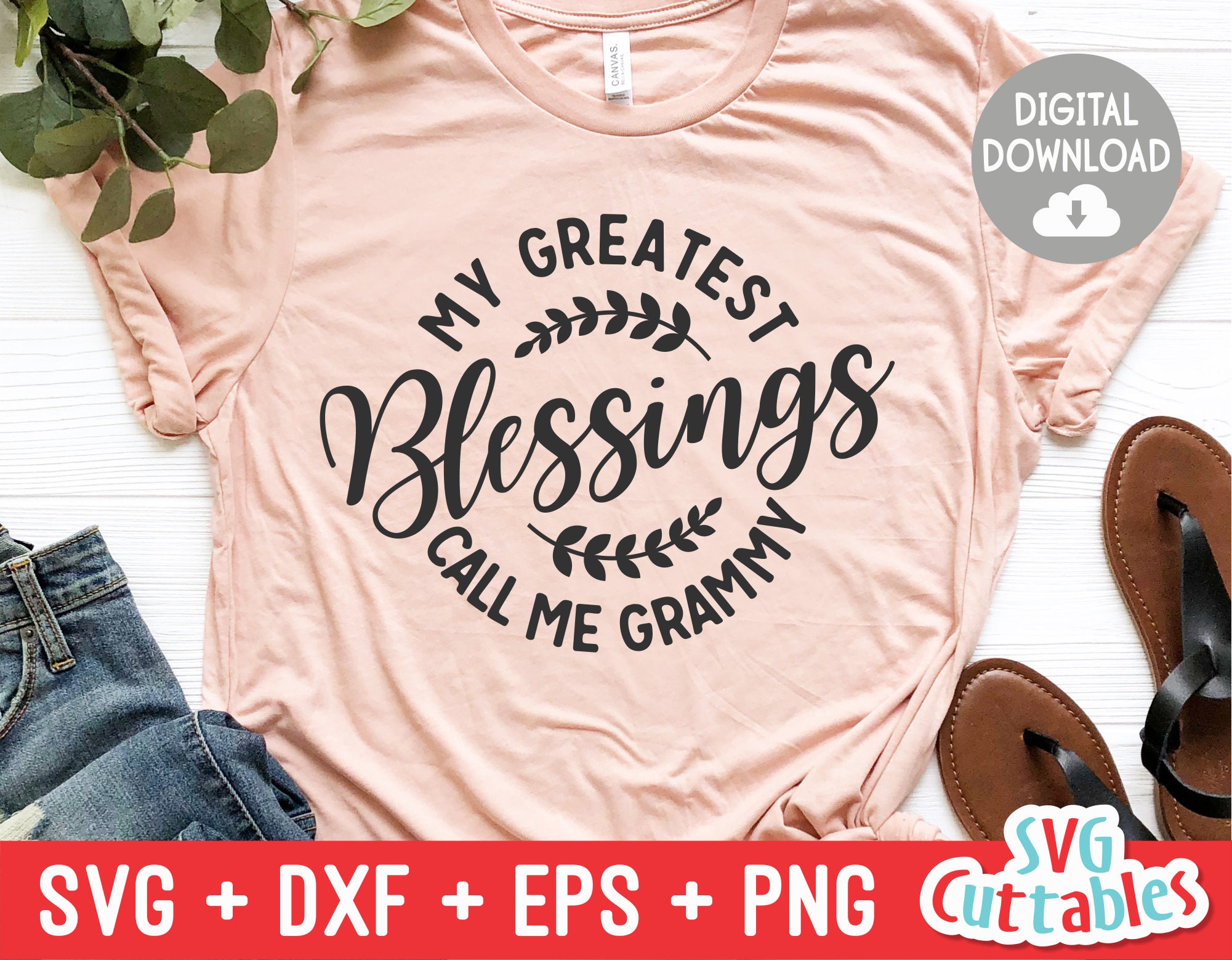 Download Grandma Svg My Greatest Blessings Call Me Grammy Svg Dxf Etsy