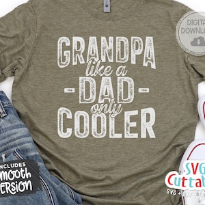 Grand-père comme un papa seulement Cooler svg - fête des pères - papa drôle SVG - grand-père svg - couper fichier - dxf - eps - png - Silhouette - Cricut