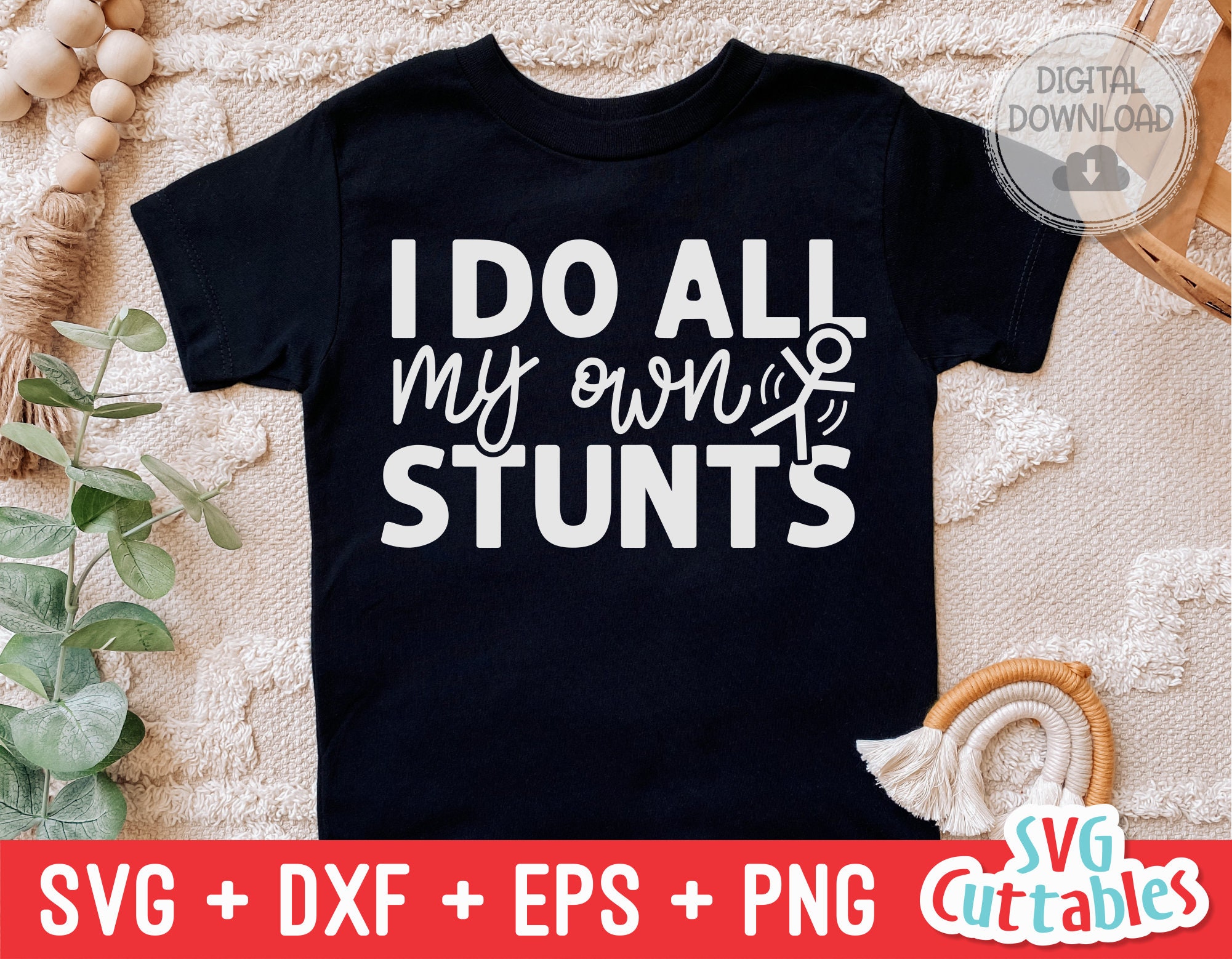 I Do All My Own Stunts Svg Funny Cut File Kids Shirt Svg - Etsy Denmark I Do All My Own Stunts Svg Funny Cut File Kids Shirt Svg - Etsy Denmark
