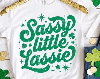 Sassy Little Lassie svg | St Patricks Day Shirt svg | Irish Girl svg Design | Sassy Lassie Shirt svg png