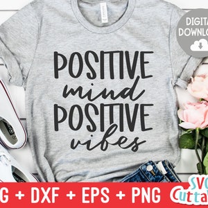 Positiver Geist positive Vibes Svg - inspirierende geschnitten Datei - Zitat - Svg - Dxf - Eps - Png - Silhouette - Cricut - digitale Datei